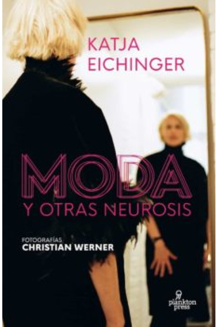 Moda y otras neurosis