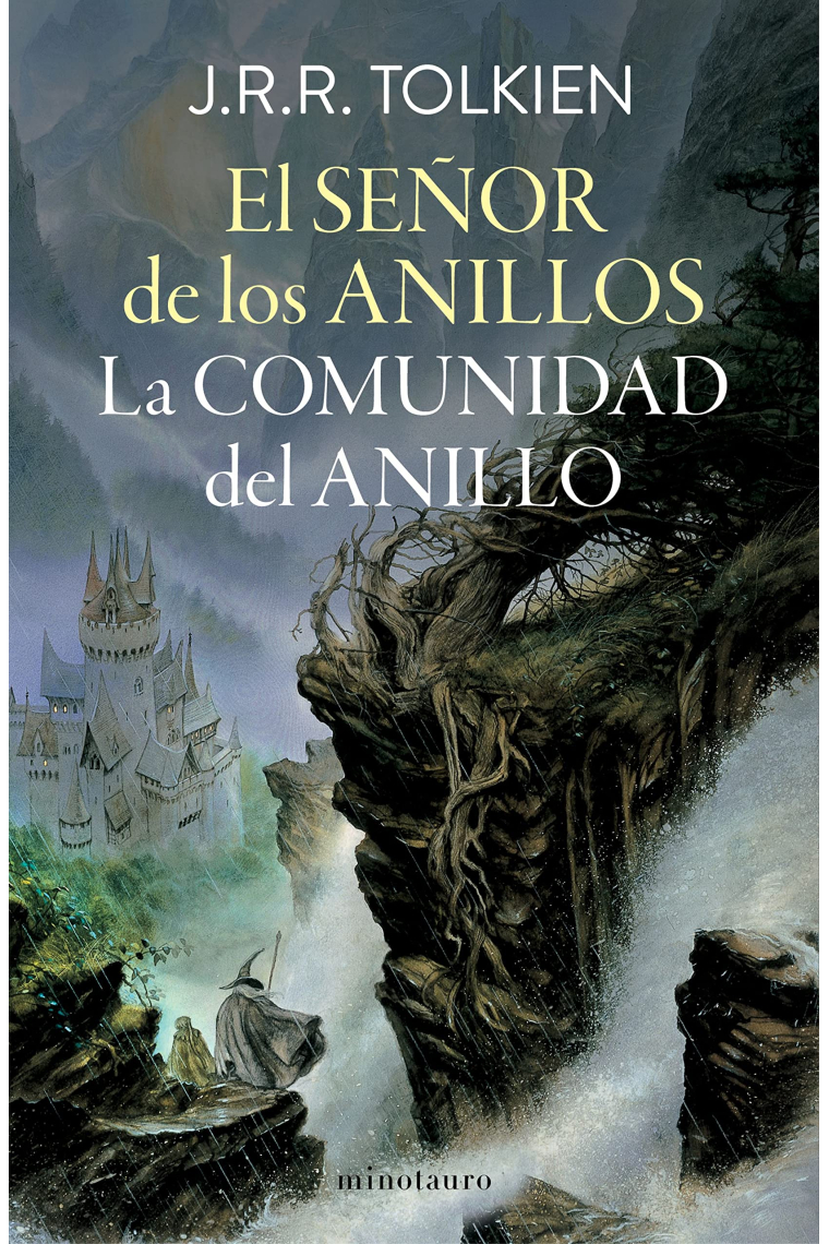 El Señor de los Anillos. La Comunidad del Anillo