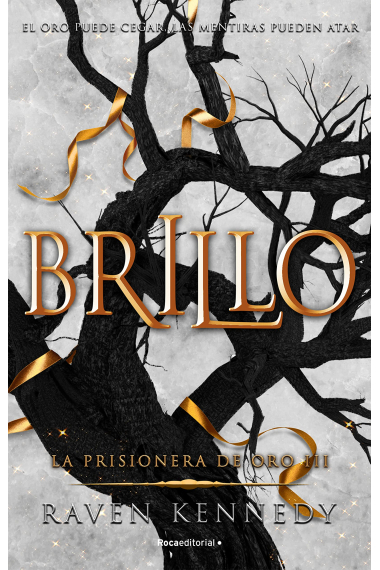 Brillo (La prisionera de oro 3)