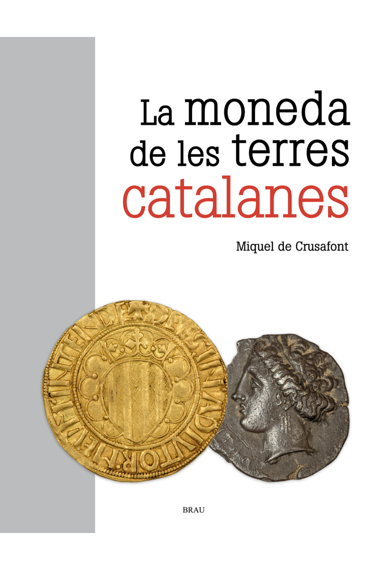 La moneda de les terres catalanes