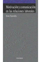 Motivación y comunicación en las relaciones laborales