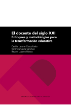 EL DOCENTE DEL SIGLO XXI ENFOQUES Y METODOLOGIAS PARA LA TR