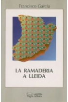 La ramaderia a Lleida (1940-1993)