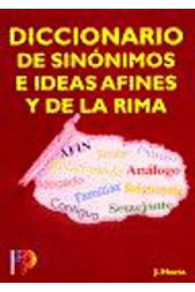 Diccionario de sinónimos e ideas afines y de la rima