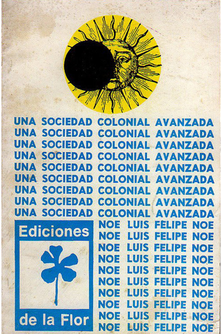 UNA SOCIEDAD COLONIAL AVANZADA