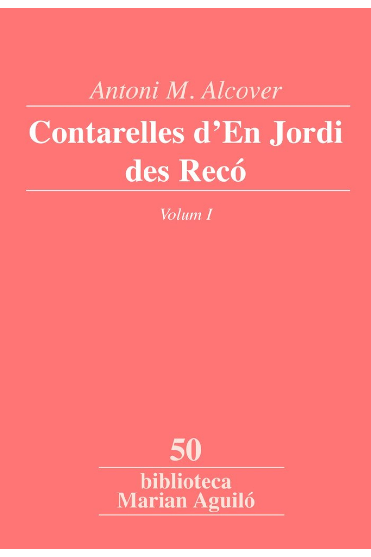 Contarelles d'En Jordi des Recó, Vol. 1