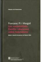 Les nacionalitats. Escrits i discursos sobre el federalisme