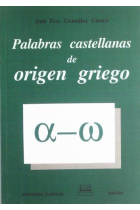 Palabras castellanas de origen griego