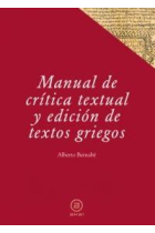 Manual de crítica textual y edición de textos griegos