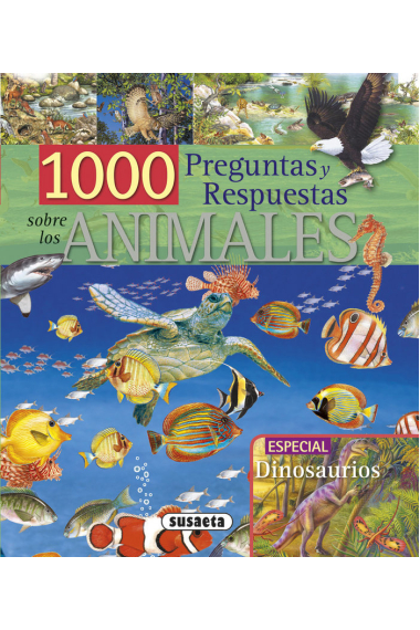 1.000 preguntas y respuestas sobre los animales