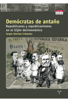 Demócratas de antaño. Republicanos y republicanismos en el Gijón decimonónico