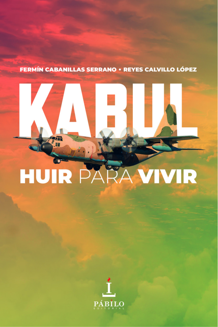 Kabul: huir para vivir