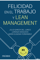 Felicidad en el trabajo y Lean Management