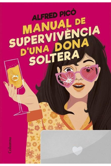 Manual de supervivència d’una dona soltera