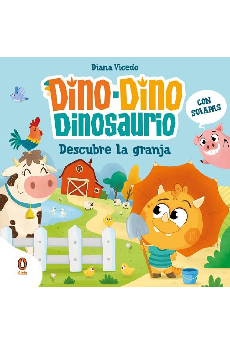 Dino-Dino Dinosaurio descubre la granja (Dino-Dino Dinosaurio)