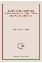 Llengua i literatura catalanes a la Catalunya del Nord (1883-1941)