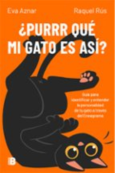 ¿Purrr qué mi gato es asi? Guía para identificar y entender la personalidad de tu gato a través del Eneagrama