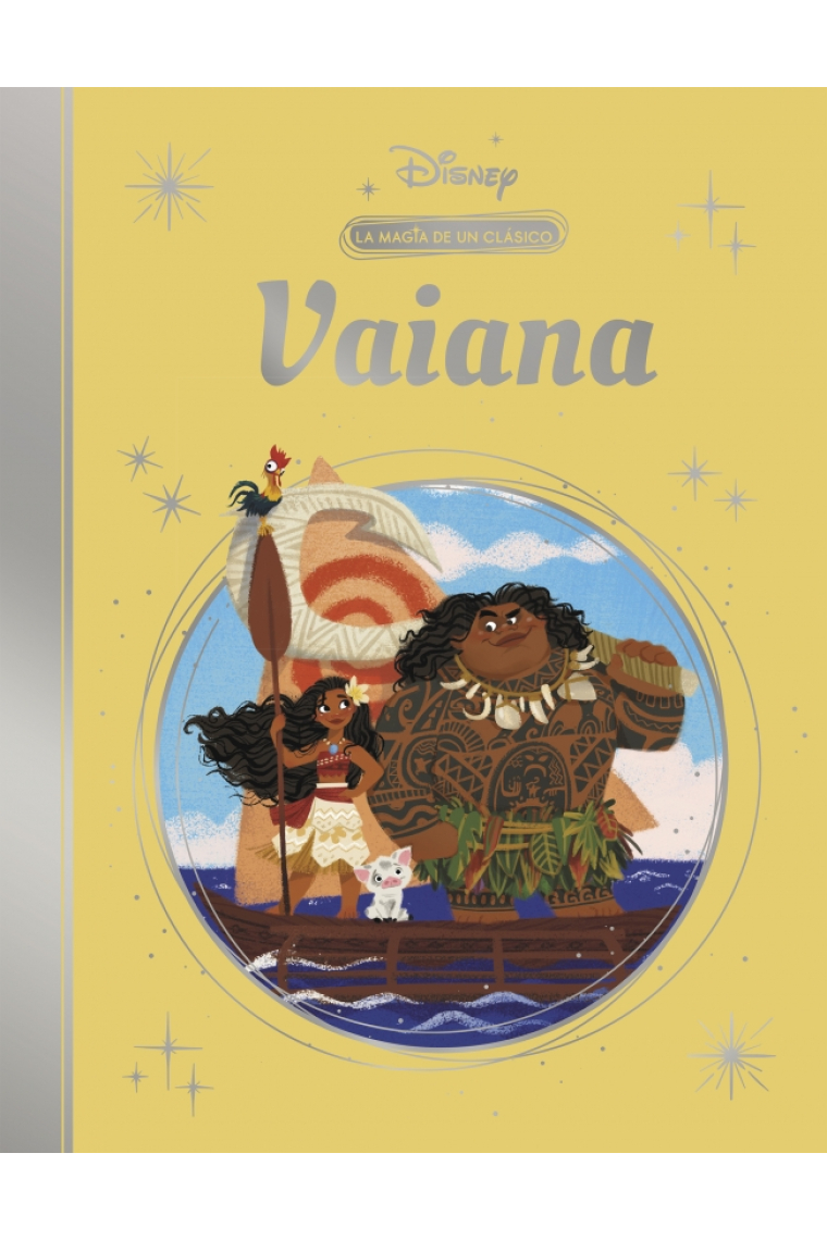 Vaiana - La magia de un clásico Disney