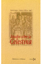 Estudios sobre la 'Celestina'