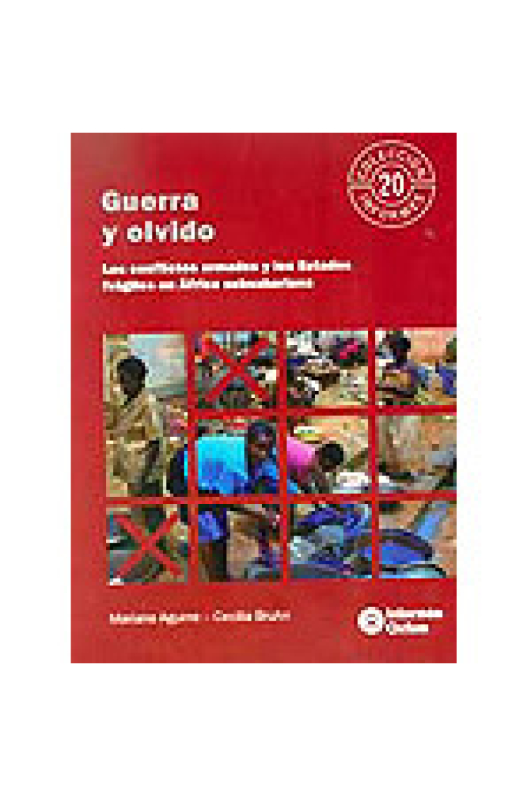 Guerra y Olvido : la Unión Europea y la prevenciónde conflictos en África Subsahariana