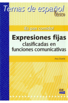 ¡Es pan comido! Expresiones fijas clasificadas en funciones comunicativas