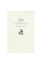 The novel, volume 1: history, geography, and culture