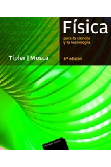 Física para la ciencia y la tecnología. Vol 1B ( Oscilaciones y ondas)