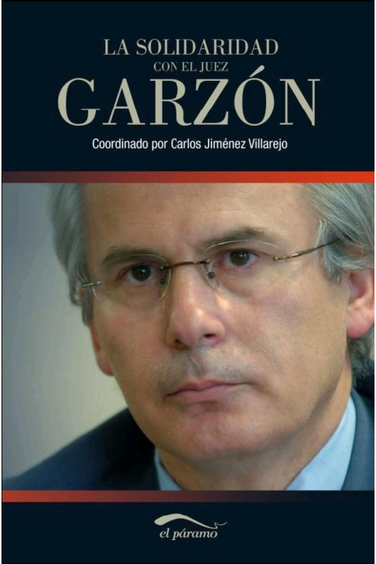 La solidadaridad con el juez Garzón