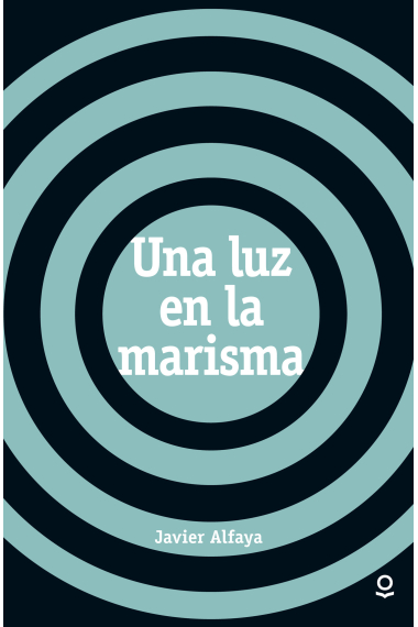 Una luz en la marisma