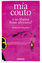 E se Obama Fosse Africano?