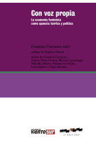 Con voz propia. La economía feminista como apuesta teórica y política