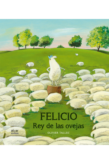 Felicio, el rey del rebaño