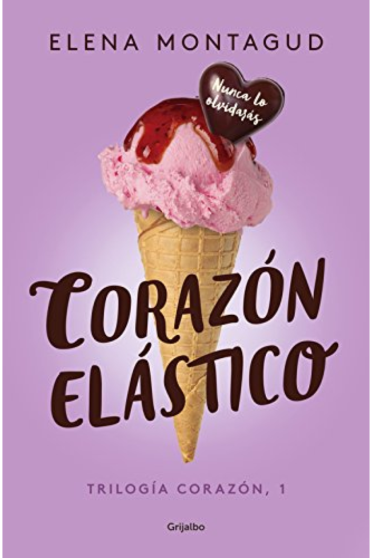 Corazón elástico (Trilogía Corazón I)