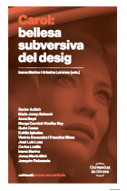 Carol. Bellesa subversiva del desig