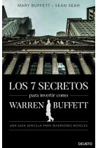 Los 7 secretos para invertir como Warren Buffett. Una guía sencilla para inversores noveles