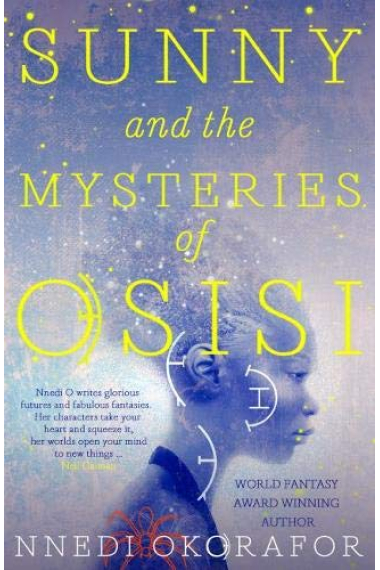 Sunny and the Mysteries of Osisi (Sunny's Adventures)