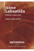 Jaime Labastida: solsticios y equinocios