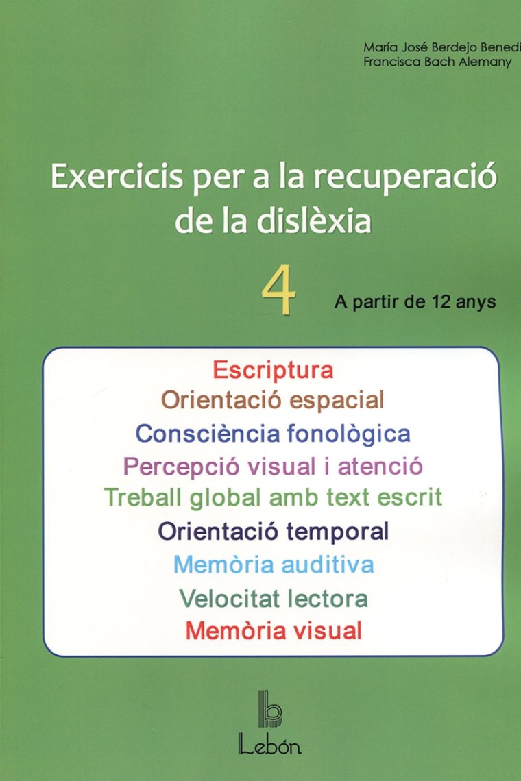 Exercicis per a la recuperació de la dislexia-4. A partir de 12 anys