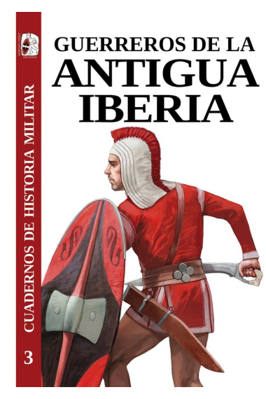 Guerreros de la antigua Iberia