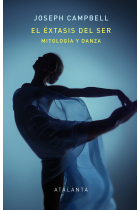 El éxtasis del ser: mitología y danza