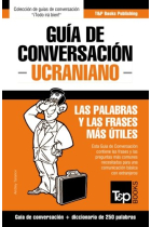 Guía de Conversación Español-Ucraniano y mini diccionario de 250 palabras: 300 (Spanish collection)