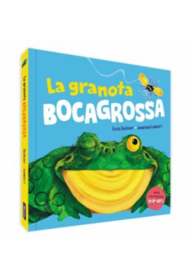 La granota bocagrossa (pop-up)