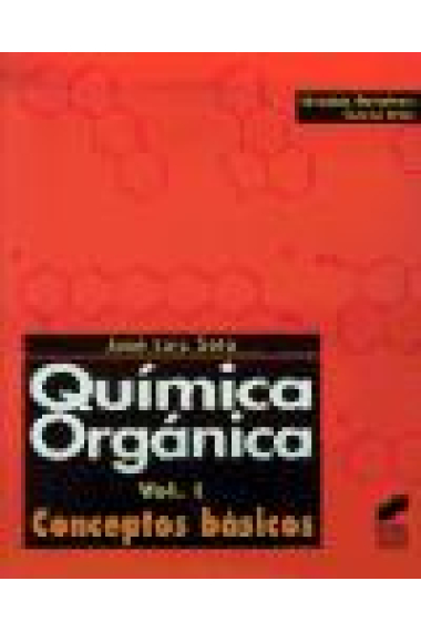 Química orgánica I : Conceptos básicos.