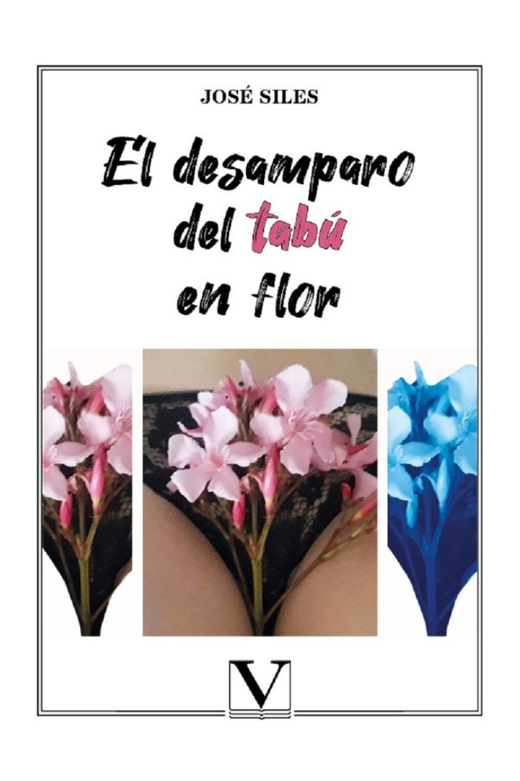 EL DESAMPARO DEL TABU EN FLOR