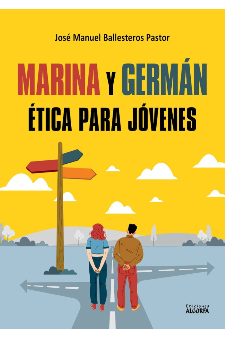 MARINA Y GERMAN: ETICA PARA JOVENES