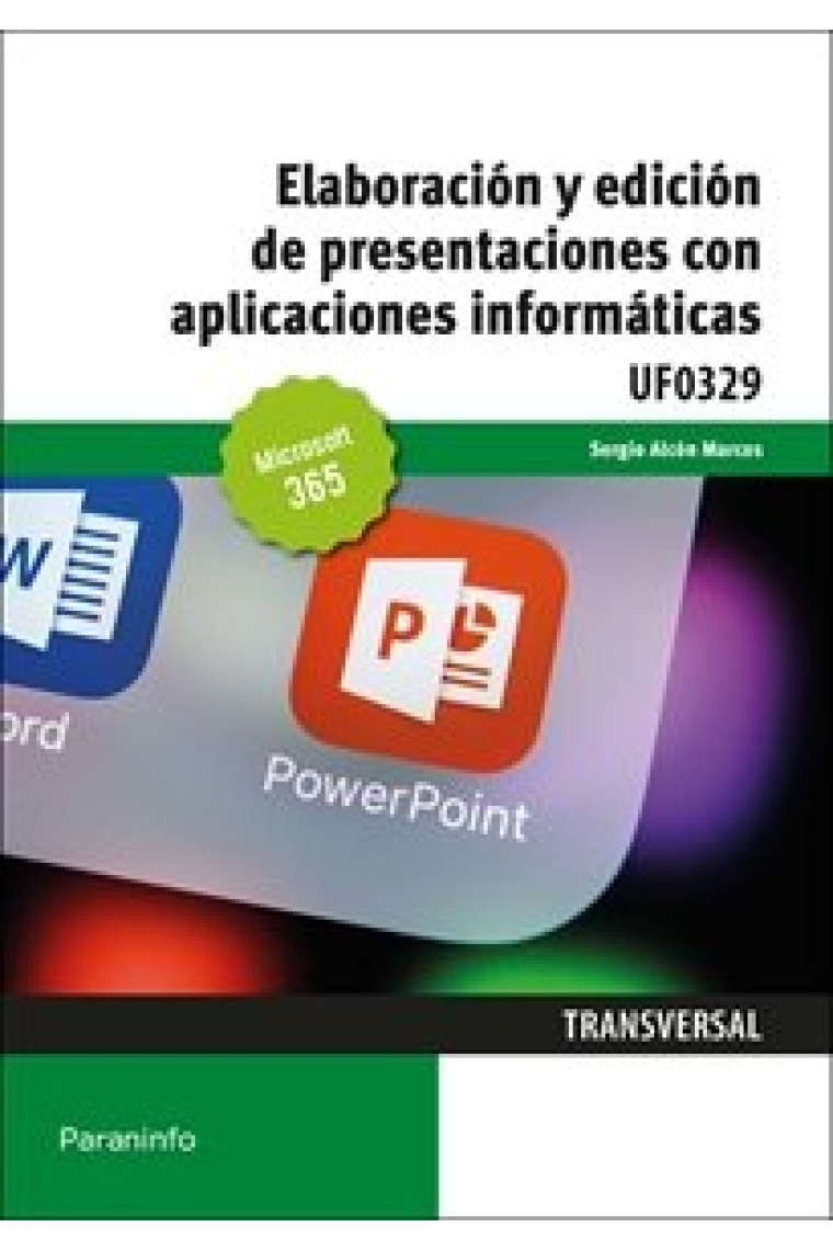 ELABORACION Y EDICION DE PRESENTACIONES CON APLICACIONES INF