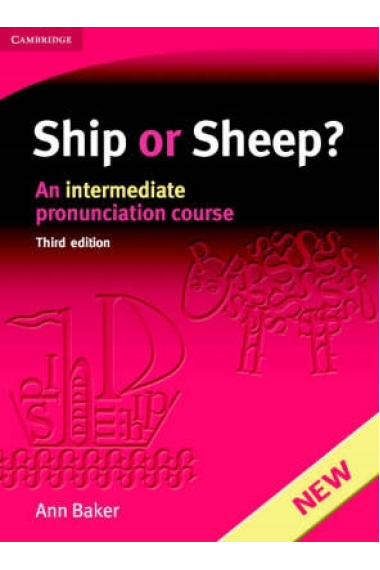 Ship or Sheep. An intermediate pronunciation course 3rd. ed.SIN CDS