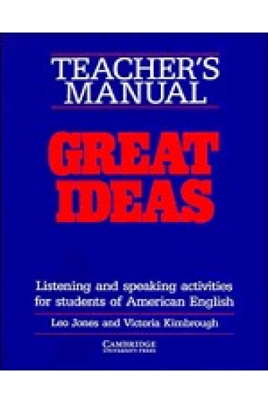 Great ideas. Teacher's book. Listening and speaking activities for students of American English