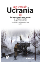 La guerra de Ucrania III. De la reconquista de Jersón al estancamiento