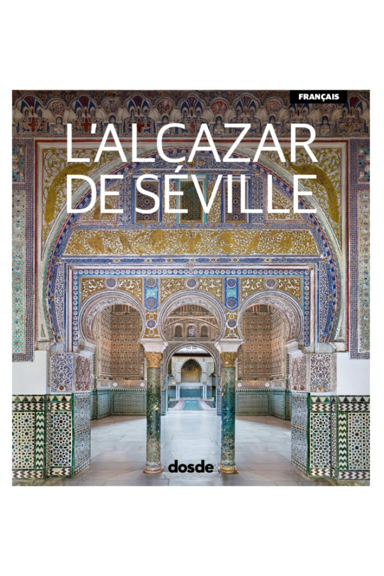ED VISUAL ALCAZAR DE SEVILLA